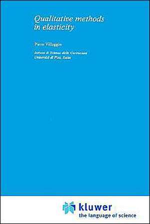 Qualitative Methods in Elasticity de P. Villaggio