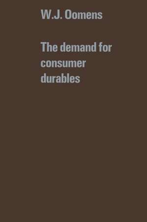 The demand for consumer durables de W.J. Oomens