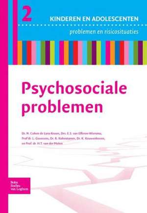 Psychosociale problemen de N. Cohen de Lara Kroon