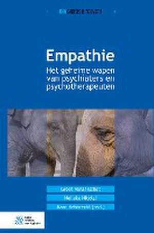 Empathie: Het geheime wapen van psychiaters en psychotherapeuten de G. Vanaerschot