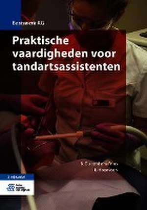 Praktische vaardigheden voor tandartsassistenten de B. Duizendstra-Prins