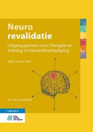 Neurorevalidatie de Ben van Cranenburgh