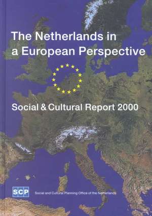 Netherlands in a European Persp de Social & Cultural Report