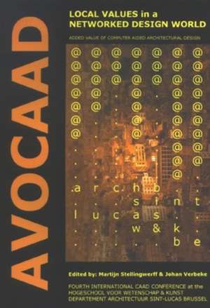 Local Values in a Networked Design World de M. Stellingwerff