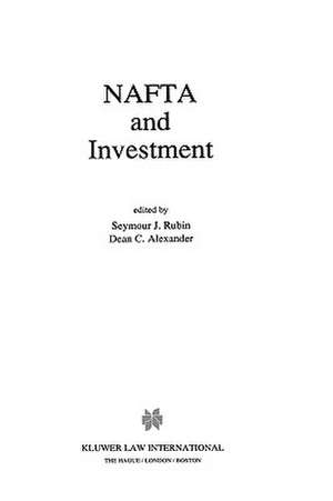 NAFTA and Investment de Alexander