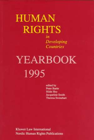 Human Rights in Development, Volume 2: Yearbook 1995 de Peter R. Baehr