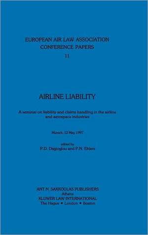 European Air Law Association Series 11th Annual Conference de Dagtoglou