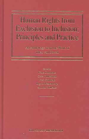 Human Rights from Exclusion to Inclusion: Principles and Practice: An Anthology from the Work of Theo van Boven de Fons Coomans