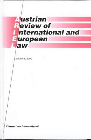 Austrian Review of International and European Law, Volume 5 (2000) de Gerhard Loibl