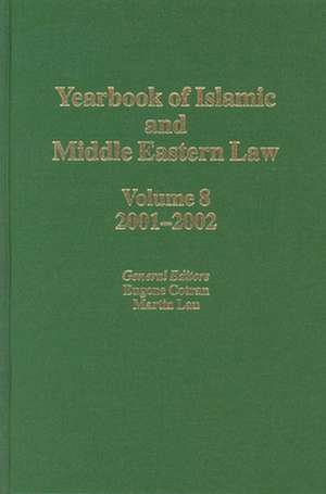 Yearbook of Islamic and Middle Eastern Law, Volume 8 (2001-2002) de Eugene Cotran