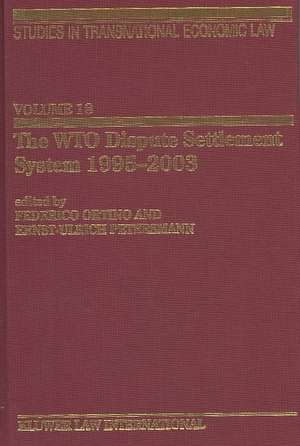 The WTO Dispute Settlement System 1995-2003 de Federico Ortino