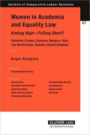 Women in Academia and Equality Law: Aiming High - Falling Short? de Roger Blanpain