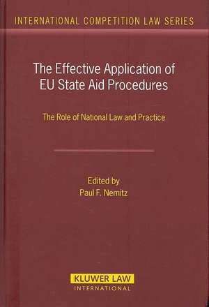 Effective Application of Eu State Aid Procedures: The Role of National Law and Practice de Paul F. Nemitz