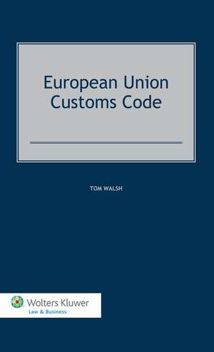 European Union Customs Code