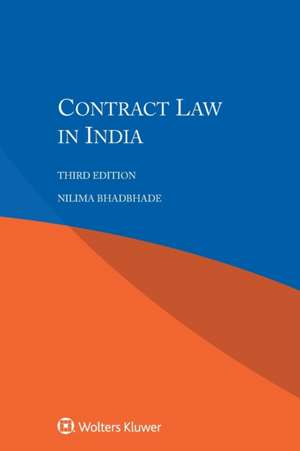 Contract Law in India, Third Edition de Nilima Bhadbhade