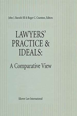 Lawyers' Practice Ideals, a Comparative View de Roger C. Cramton