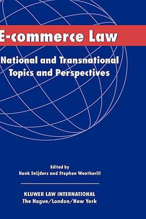 E-Commerce: National and Transnational Topics and Perspectives de Snijders