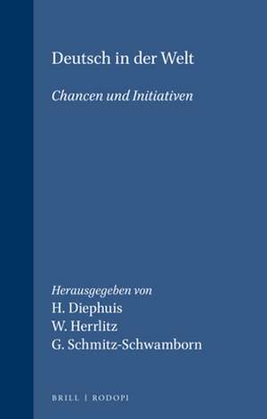 Deutsch in der Welt: Chancen und Initiativen de Henk Diephuis