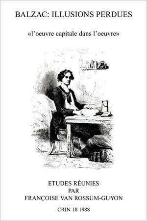 Balzac: Illusions Perdues