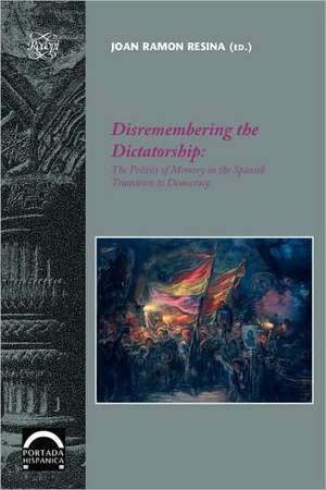 Disremembering the Dictatorship