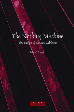 The Nothing Machine de Robert Ziegler