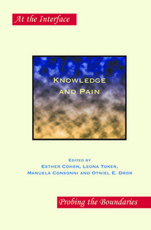 Knowledge and Pain de Esther Cohen