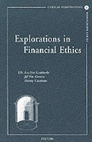 Explorations in Financial Ethics de J. Van Gerwen