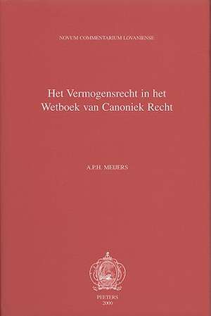 Liber V. Het Vermogensrecht In Het Wetboek Van Canoniek Recht. de Bonis Temporalibus Verwerving, Bezit, Beheer En Vervreemding Van Vermogen Binnen de de A. P. H. Meijers