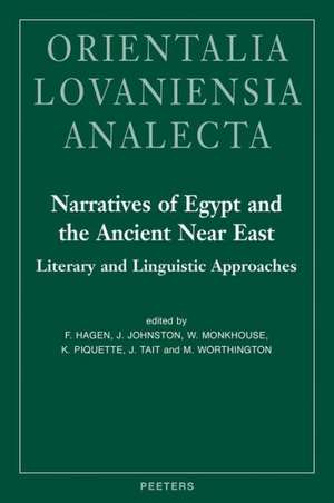 Narratives of Egypt and the Ancient Near East: Literary and Linguistic Approaches de Fredrik Hagen