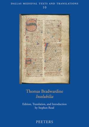 Thomas Bradwardine: Insolubilia de Stephen Read