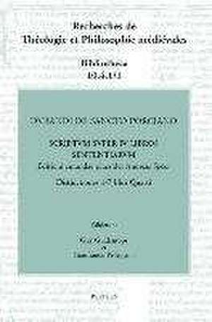 Durandi de Sancto Porciano. Scriptum Super IV Libros Sententiarum. Buch IV, DD. 1-7 de G. Guldentops