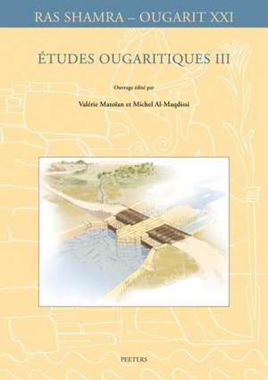 Etudes Ougaritiques III de M. Al-Maqdissi