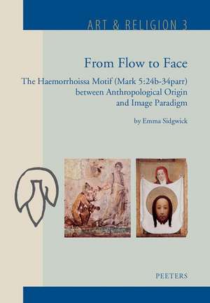 From Flow to Face: 24b-34parr) Between Anthropological Origin and Image Paradigm de E. Sidgwick