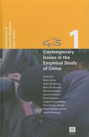 Contemporary Issues in the Empirical Study of Crime de Marc Cools