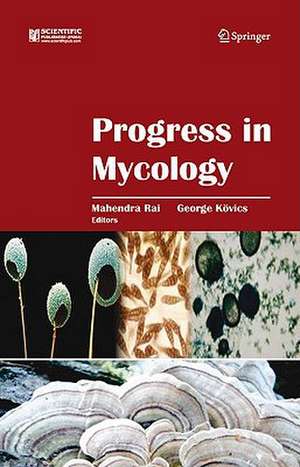 Progress in Mycology de Mahendra Rai