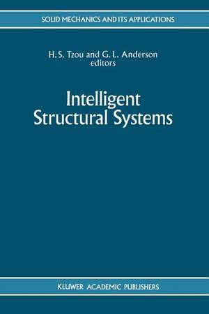 Intelligent Structural Systems de H. S. Tzou