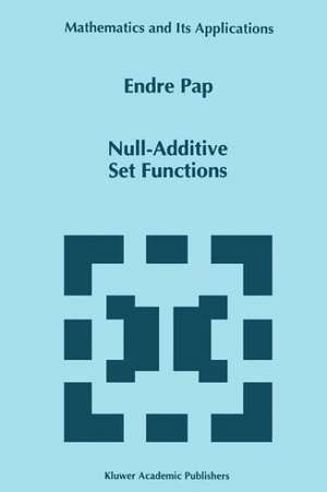 Null-Additive Set Functions de E. Pap