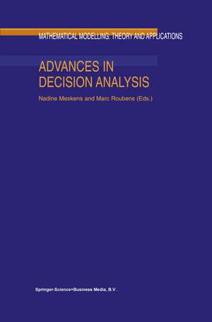 Advances in Decision Analysis de Nadine Meskens