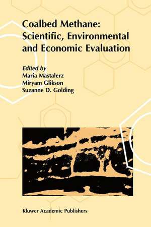 Coalbed Methane: Scientific, Environmental and Economic Evaluation de M. Mastalerz