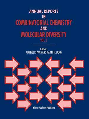 Annual Reports in Combinatorial Chemistry and Molecular Diversity de M.R. Pavia