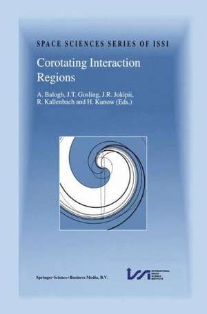 Corotating Interaction Regions: Proceedings of an ISSI Workshop 6–13 June 1998, Bern, Switzerland de A. Balogh