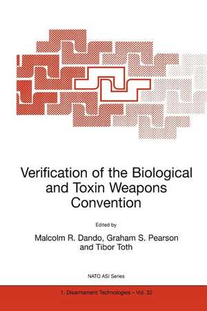 Verification of the Biological and Toxin Weapons Convention de Malcolm R. Dando