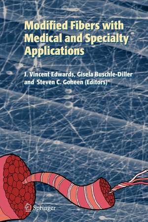 Modified Fibers with Medical and Specialty Applications de Vincent Edwards