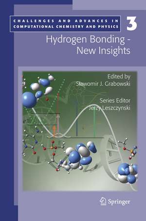 Hydrogen Bonding - New Insights de Slawomir Grabowski