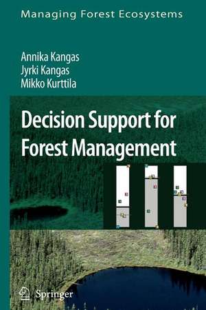 Decision Support for Forest Management de Annika Kangas