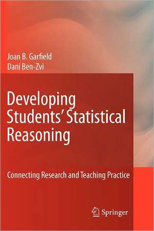 Developing Students’ Statistical Reasoning: Connecting Research and Teaching Practice de Joan Garfield