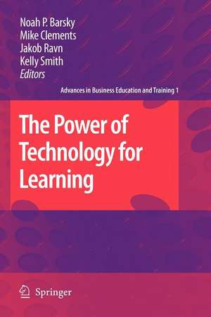 The Power of Technology for Learning de Noah P. Barsky