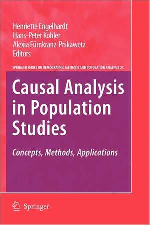 Causal Analysis in Population Studies: Concepts, Methods, Applications de Henriette Engelhardt