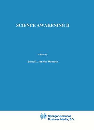 Science Awakening II de H. van der Waerden