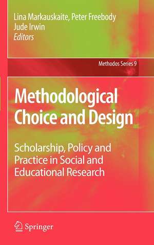 Methodological Choice and Design de Lina Markauskaite